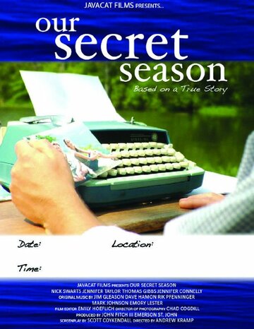 Our Secret Season (2010)